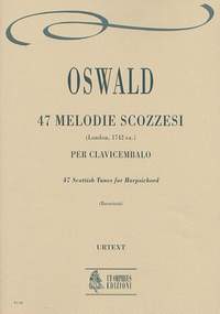 Oswald, J: 47 Scottish Tunes (London c.1742)