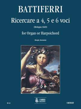 Battiferri, L: Four-, Five- and Six-part Ricercare (Bologna 1669)