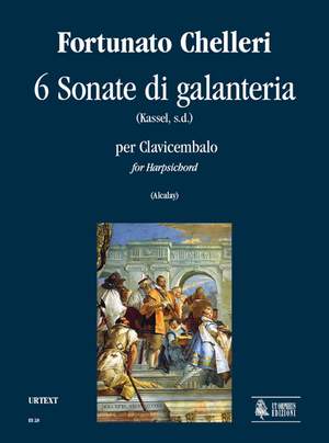 Chelleri, F: 6 Sonate di galanteria (Kassel s.d.)