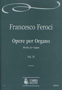 Feroci, F: Works for Organ Vol. 4