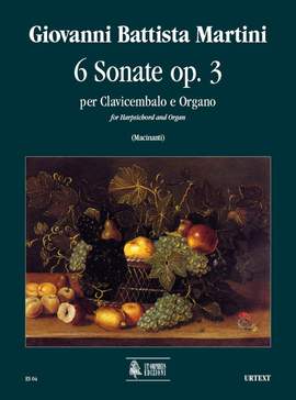 Martini, G B: 6 Sonatas (Bologna 1747) op. 3