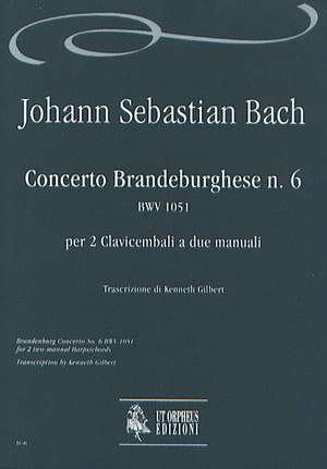 Bach, J S: Brandenburg Concerto No.6 BWV 1051