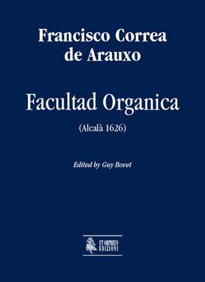 Correa de Arauxo, F: Facultad Organica Alcalá 1626 - Complete