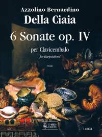 Della Ciaia, A B: 6 Sonatas (Roma 1727) op. 4