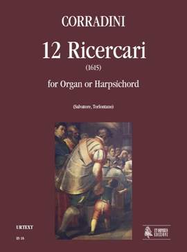 Corradini, N: 12 Ricercari (1615)