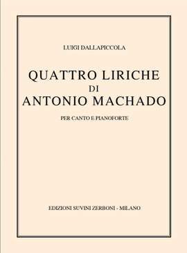 Dallapiccola, L: Quattro Liriche di Antonio Machado