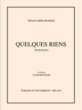 Rossini: Quelques Riens