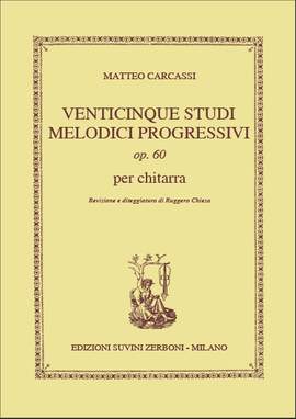 Carcassi, M: Venticinque Studie Melodici progressivi op. 60