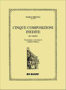 Bruna, P: Cinque Composizioni Inedite