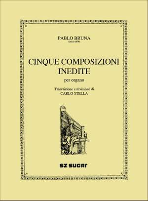 Bruna, P: Cinque Composizioni Inedite