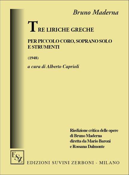 Maderna, B: Tre Liriche Greche