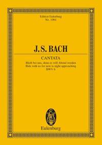 Bach, J S: Cantata No. 6 (Feria 2 Paschatos) BWV 6