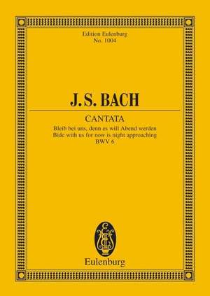 Bach, J S: Cantata No. 6 (Feria 2 Paschatos) BWV 6
