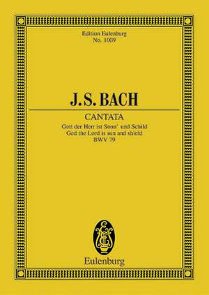Bach, J S: Cantata No. 79 (Festo Reformationis) BWV 79