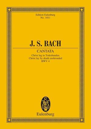 Bach, J S: Cantata No. 4 BWV 4