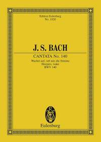 Bach, J S: Cantata No. 140 (Domenica 27 post Trinitatis) BWV 140