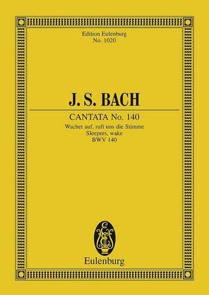 Bach, J S: Cantata No. 140 (Domenica 27 post Trinitatis) BWV 140