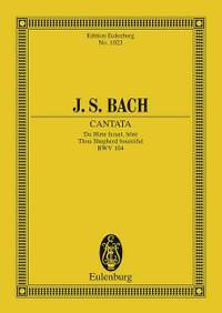 Bach, J S: Cantata No. 104 (Dominica Misericordias Domini) BWV 104