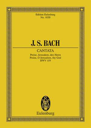 Bach, J S: Cantata No. 119 BWV 119