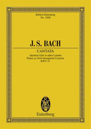 Bach, J S: Cantata No. 51 (Dominica 15 post Trinitatis et in ogni Tempo) BWV 51