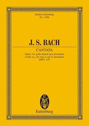 Bach, J S: Cantata No. 159 (Dominica Estomihi) BWV 159