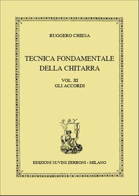 Chiesa, R: Technica Fondadementale Della Chitarra Vol. 3