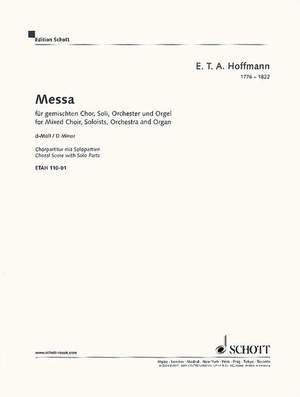 Hoffmann, E T A: Mass in D minor