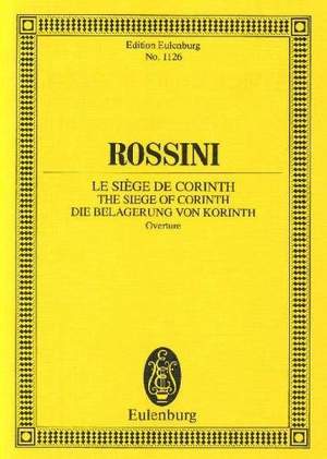 Rossini: L'assedio di Corinto (The Siege of Corinth)