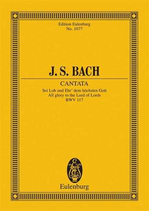 Bach, J S: Cantata No. 117 BWV 117