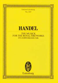 Handel, G F: The Music for the Royal Fireworks HWV 351