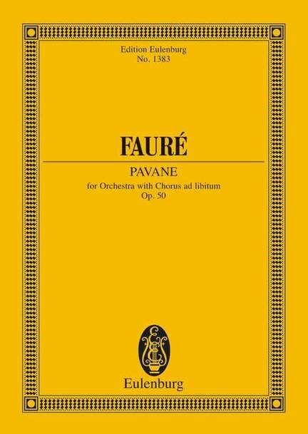 Fauré, G: Pavane op. 50