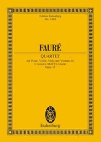 Fauré, G: Piano Quartet No. 1 C minor op. 15