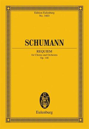 Schumann, R: Requiem op. 148