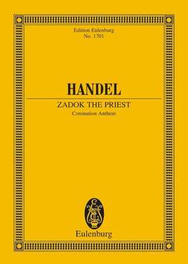 Handel, G F: Zadok the Priest HWV 258