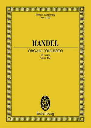 Handel, G F: Orgel-Konzert Nr. 2 B-Dur B flat major op. 4/2 HWV 290