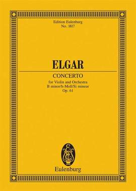 Elgar, E: Violin Concerto B minor op. 61