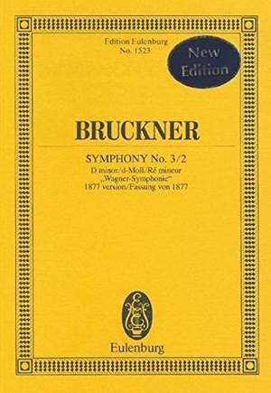 Bruckner: Sinfonie Nr. 3/2 d-moll