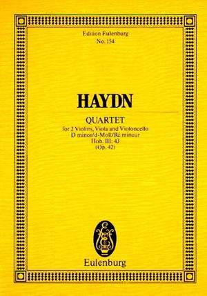 Haydn, J: String Quartet D minor op. 42 Hob. III: 43