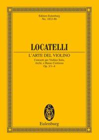 Locatelli, P A: L'Arte del Violino op. 3 Vol. 1