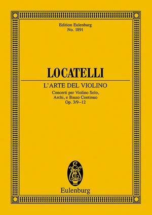 Locatelli, P A: L'Arte del Violino op. 3 Vol. 3