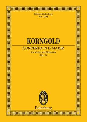 Korngold, E W: Konzert D-Dur D major op. 35