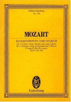 Mozart, W A: Divertimento No. 10 F major and March KV 247 / KV 248