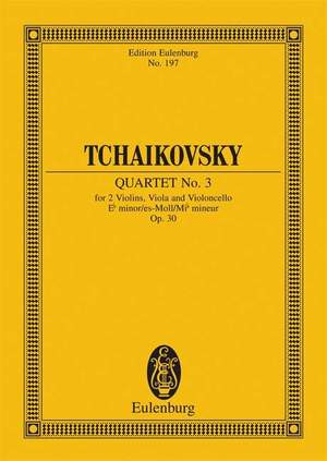 Tchaikovsky: String Quartet No. 3 Eb minor op. 30 CW 92