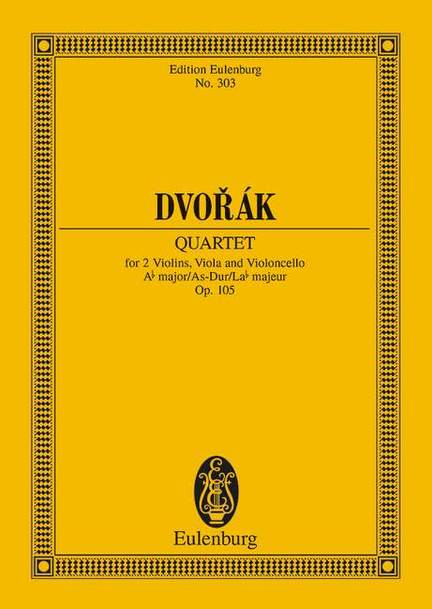 Dvorák, A: String Quartet Ab major op. 105 B 193