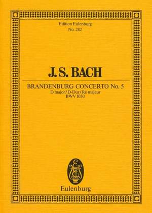 Bach, J S: Brandenburg Concerto No. 5 D major BWV 1050