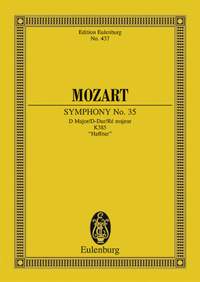 Mozart, W A: Symphony No. 35 D major KV 385