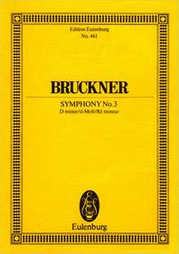 Bruckner: Sinfonie Nr. 3/1 d-moll Wagner-Symphonie