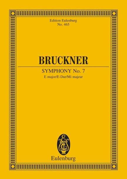 Bruckner: Symphony No. 7 E major
