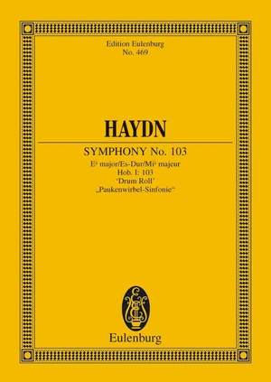 Haydn, J: Symphony No. 103 Eb major "Drum Roll" Hob. I: 103