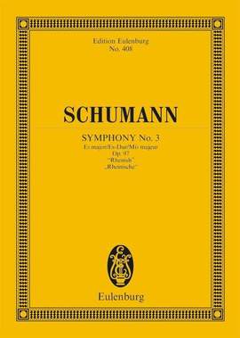 Schumann, R: Sinfonie Nr. 3 Es-Dur E flat major op. 97